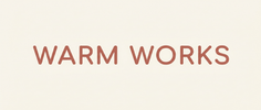 Warm Works - Home